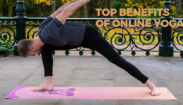 Top Benefits of Online Yoga