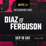 UFC 279 Rectified: Diaz Vs Ferguson