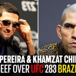 UFC 283 Brazil, The Beef Between Borz & Poatan